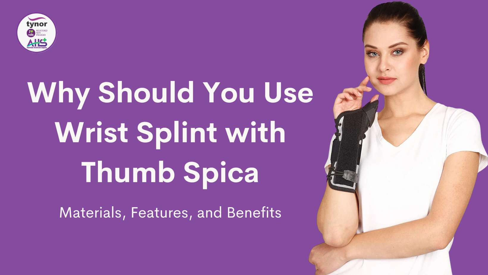 Why Should You Buy an Wrist Splint with Thumb Spica?