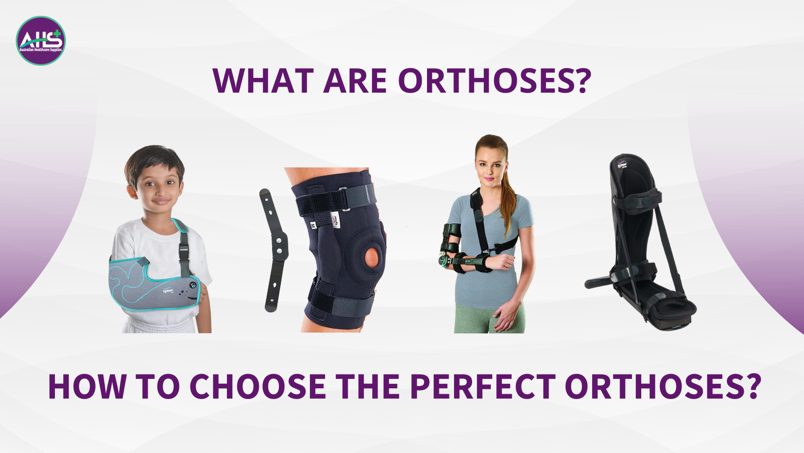 What are orthoses and when to use them?